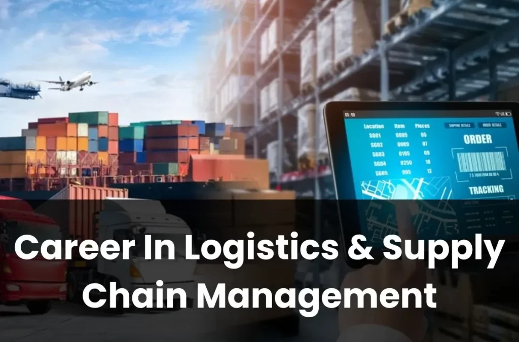 Top Logistics Careers for Graduates: Pathways to a Successful Future